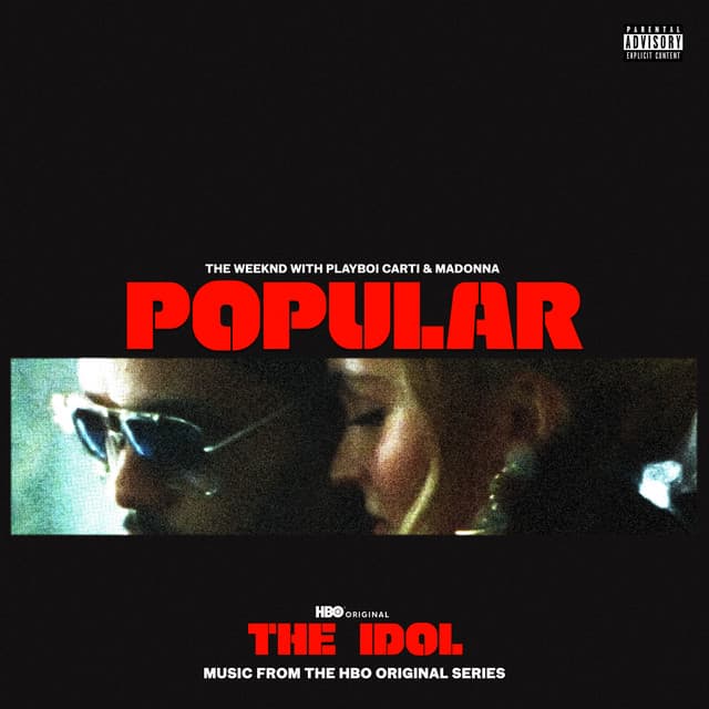Popular (with Playboi Carti & Madonna) - From The Idol Vol. 1 (Music from the HBO Original Series) artwork